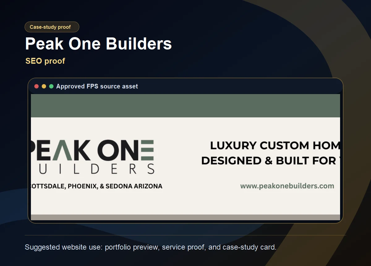 Peak One Builders approved FPS case-study card.